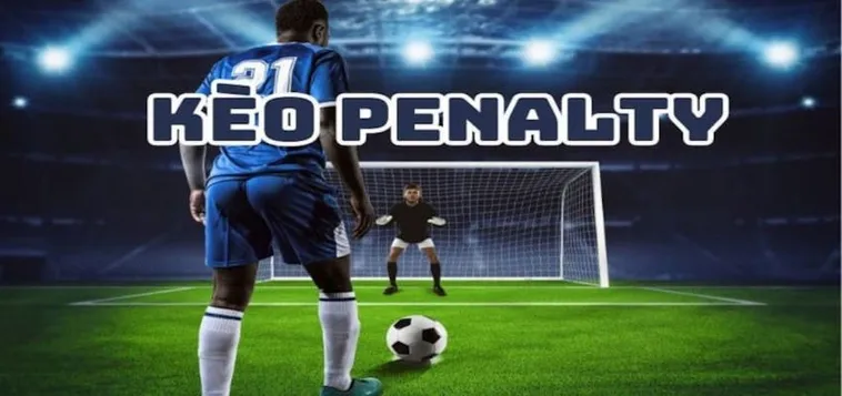 Hướng Dẫn Cách Chơi Kèo Penalty Tại BongDaLu Đỉnh Cao Nhất Hiện Nay 2 Hướng Dẫn Cách Chơi Kèo Penalty Tại BongDaLu Đỉnh Cao Nhất Hiện Nay
